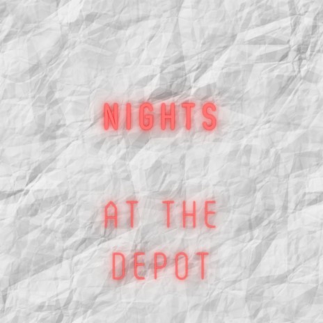 nights at the depot ft. Decisions