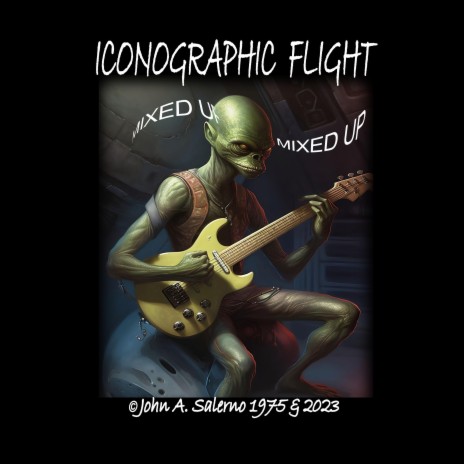 Iconographic Flight (Mixed Up) | Boomplay Music