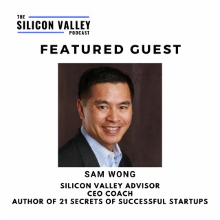 066 What is a successful startup founder and more with Sam Wong