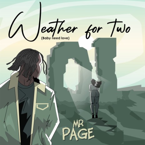 Weather for Two 01 (Baby Need Love)
