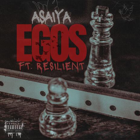 Egos ft. Resilient | Boomplay Music