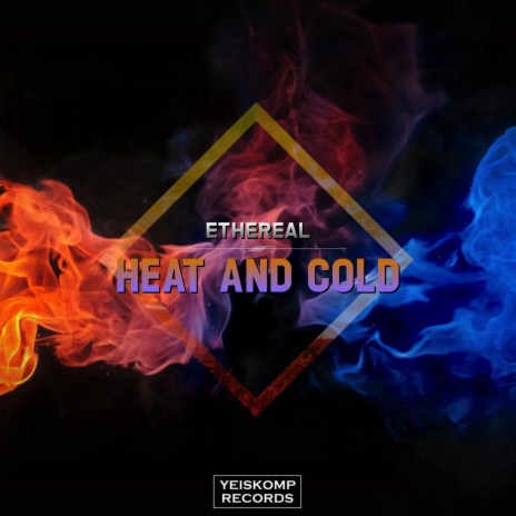 Heat And Cold (Original Mix) | Boomplay Music