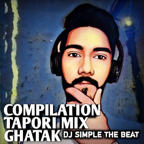 Compilation Tapori Mix Ghatak | Boomplay Music