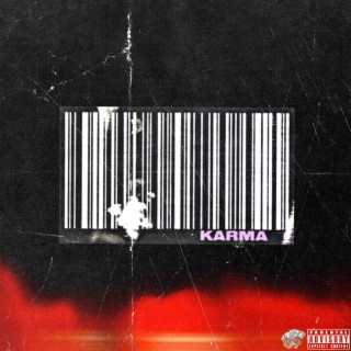 K A R M A lyrics | Boomplay Music