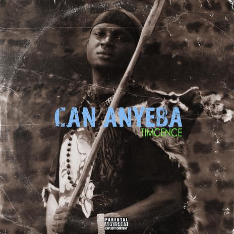 Can Anyeba | Boomplay Music