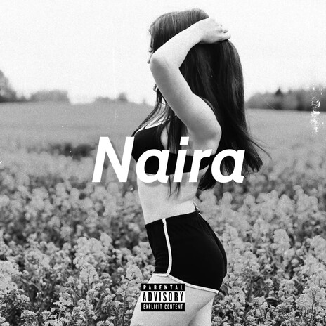 Naira | Boomplay Music