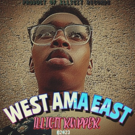 WEST AMA EAST | Boomplay Music