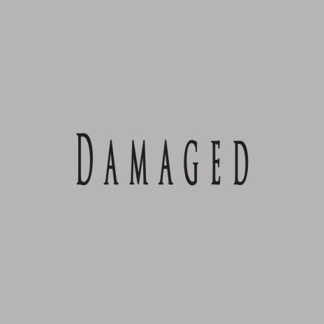 Damaged ft. Fenrir | Boomplay Music