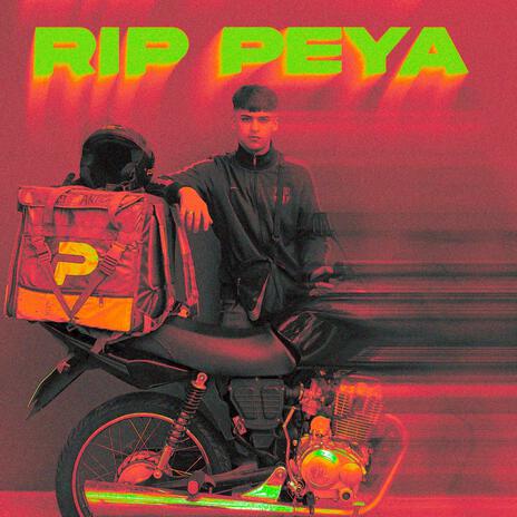 Rip Peya | Boomplay Music