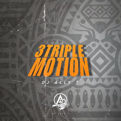 Triple Motion (3 Step) | Boomplay Music