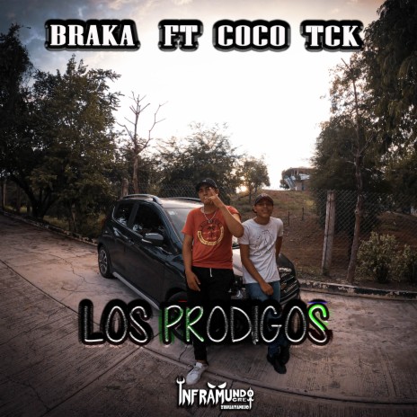 Los Prodigos ft. Coco Tck | Boomplay Music