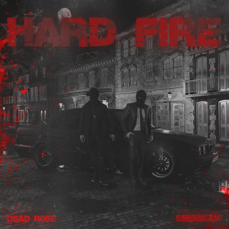 Hard Fire ft. seemkaw