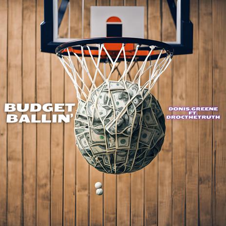 Budget Ballin' ft. DRoc | Boomplay Music