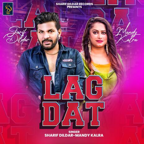 Lag Dat ft. Mandy Kalra | Boomplay Music