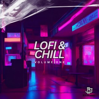 Lofi & Chill, Vol. 1