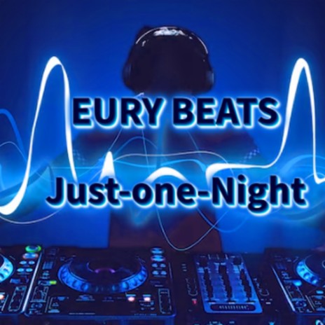 Just-one-Night | Boomplay Music