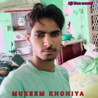 Mukeem Khohiya