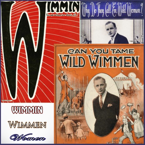 Can You Tame Wild Wimmen | Boomplay Music