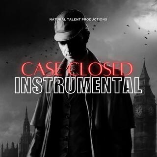 CASE CLOSED (INSTRUMENTAL)