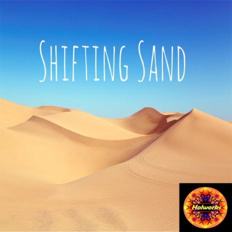 Shifting Sand