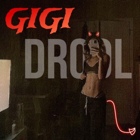 GIGI DROOL/CITY OF LOVE