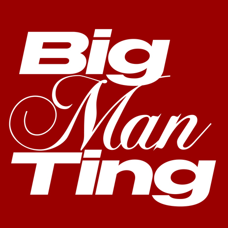 Big Man Ting ft. Old Spice | Boomplay Music