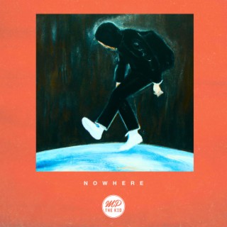 Nowhere lyrics | Boomplay Music