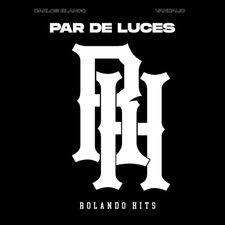 Par de Luces ft. Carlos Blanco | Boomplay Music