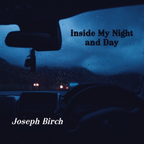 Inside My Night and Day | Boomplay Music