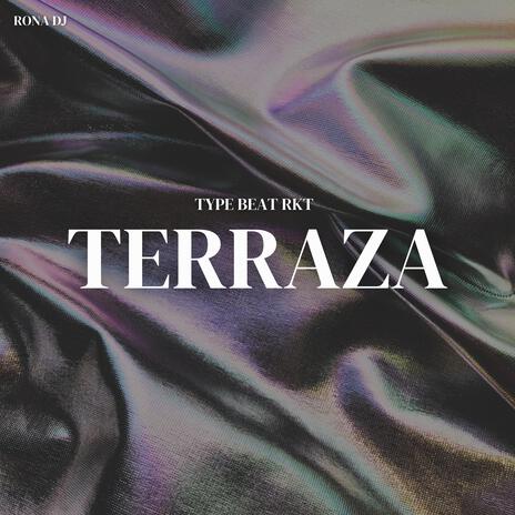 Terraza (TYPE BEAT RKT) (Instrumental) | Boomplay Music