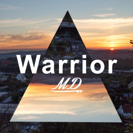 Warrior | Boomplay Music