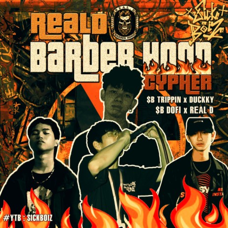 Real.D Barber Hood Cypher ft. Duckky, Dofi & Real D | Boomplay Music