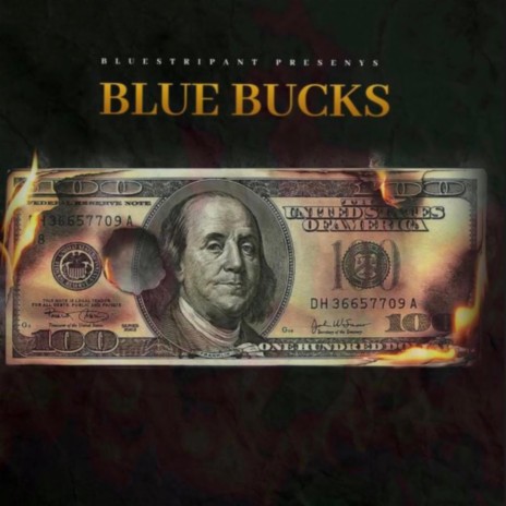 Blue Bucks | Boomplay Music