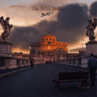 Sotto Il Cielo Di Roma