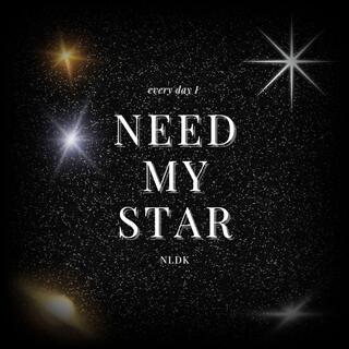 Need My Star