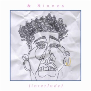 & Stones lyrics | Boomplay Music