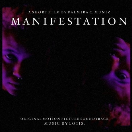 MANIFESTATION (title theme)