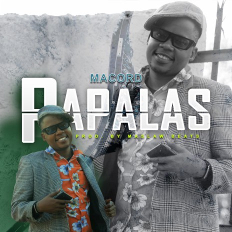 Papalas | Boomplay Music