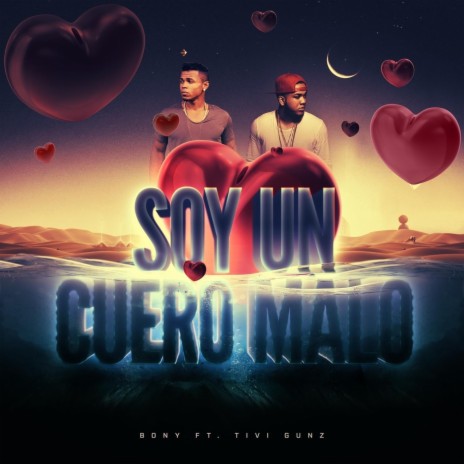 Soy un Cuero Malo (Remix) [feat. Tivi Gunz] | Boomplay Music