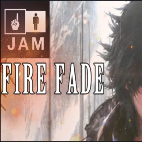 Fire Fade | Boomplay Music