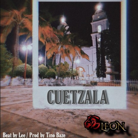 Cuetzala | Boomplay Music