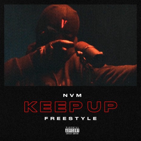 Keep Up (Freestyle) | Boomplay Music