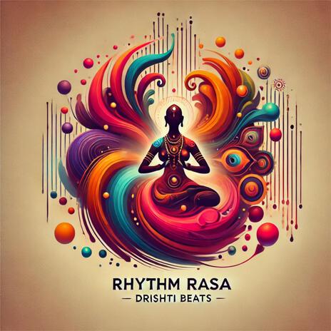 Rhythm Rasa | Boomplay Music