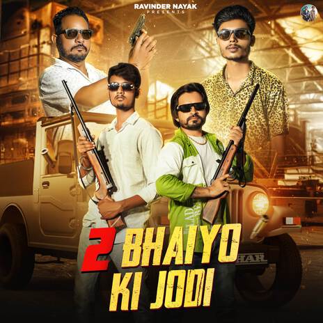 2 Bhaiyo ki jodi ft. Harendra Nagar, Nishant Nayak, Ishita & Nobita Newal | Boomplay Music