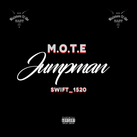 Jumpman ft. Swift1520 | Boomplay Music
