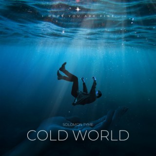 Cold World lyrics | Boomplay Music