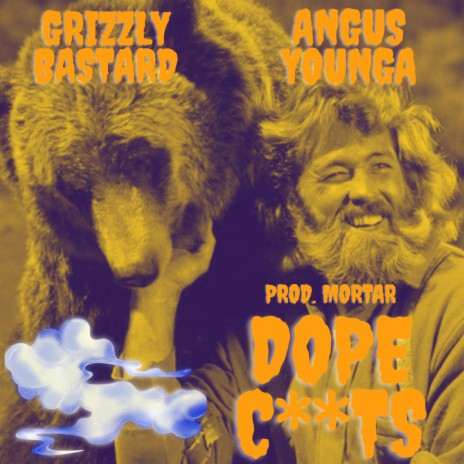 Dope Cunts ft. Angus Younga