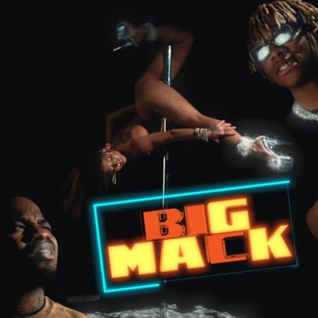 BIG MACK ft. Kenndog | Boomplay Music