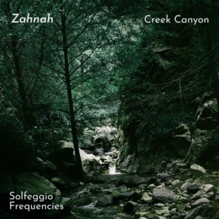 solfeggio frequencies creek canyon