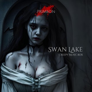 Swan Lake (Creepy Music Box Version)